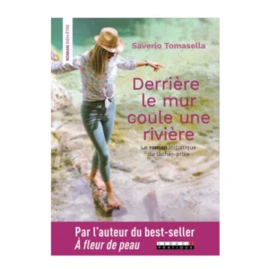 Derrière le mur coule une rivière