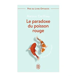 Le paradoxe du poisson rouge
