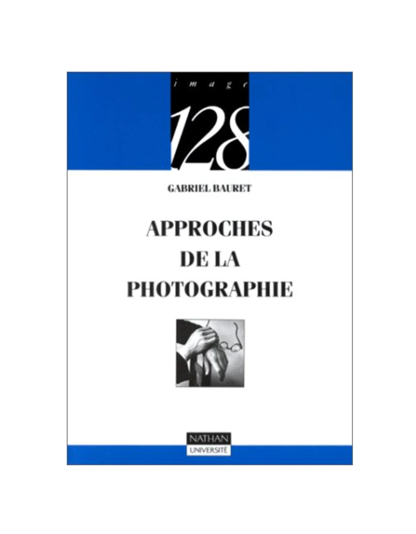 Approches de la photographie