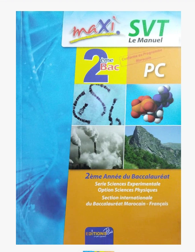 Maxi Maths le manuel Editions Plus 2.BAC PC