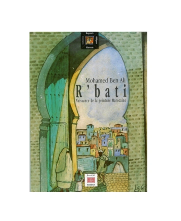 R'BATI Naissance de la peinture Marocaine